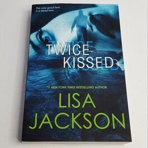 Twice Kissed by Lisa Jackson- Paperback- 376 Pages- 2021- Fiction